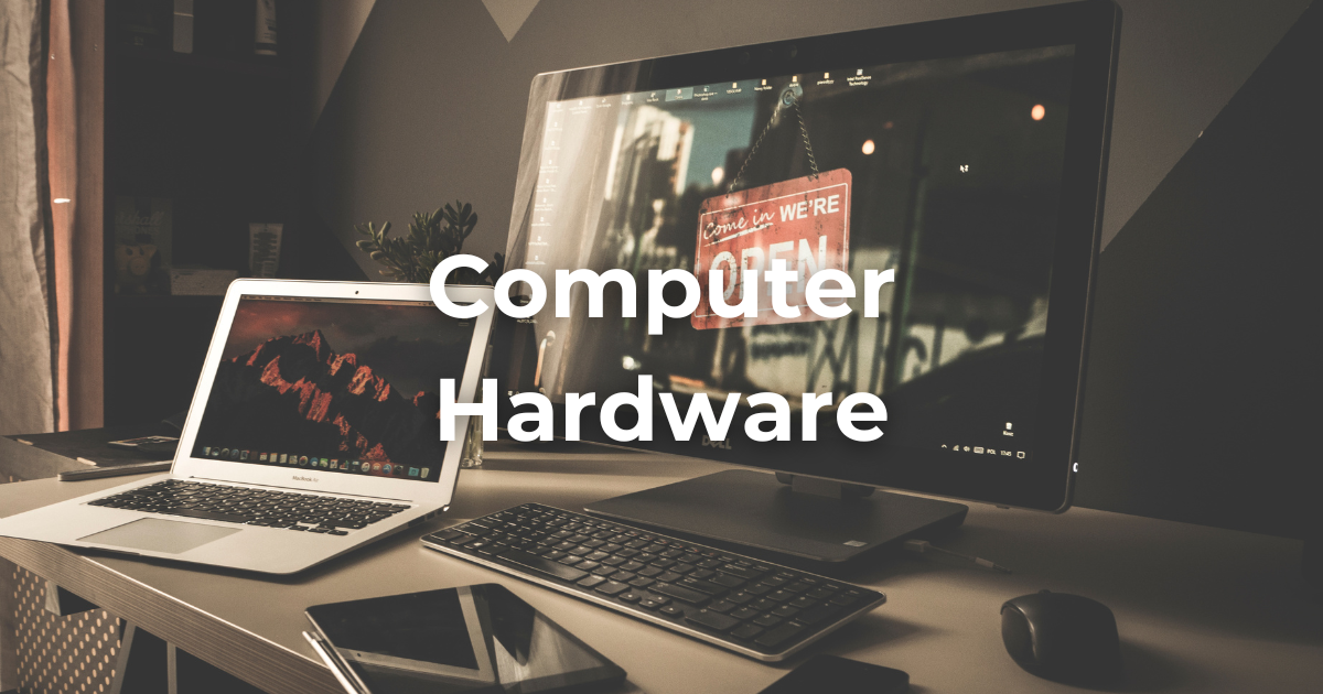 Computer Hardware Solutions